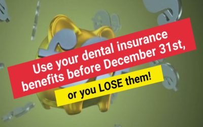 Dental Insurance Benefits: Use it or Lose it! | Sayers Dental Aesthetics & Implants